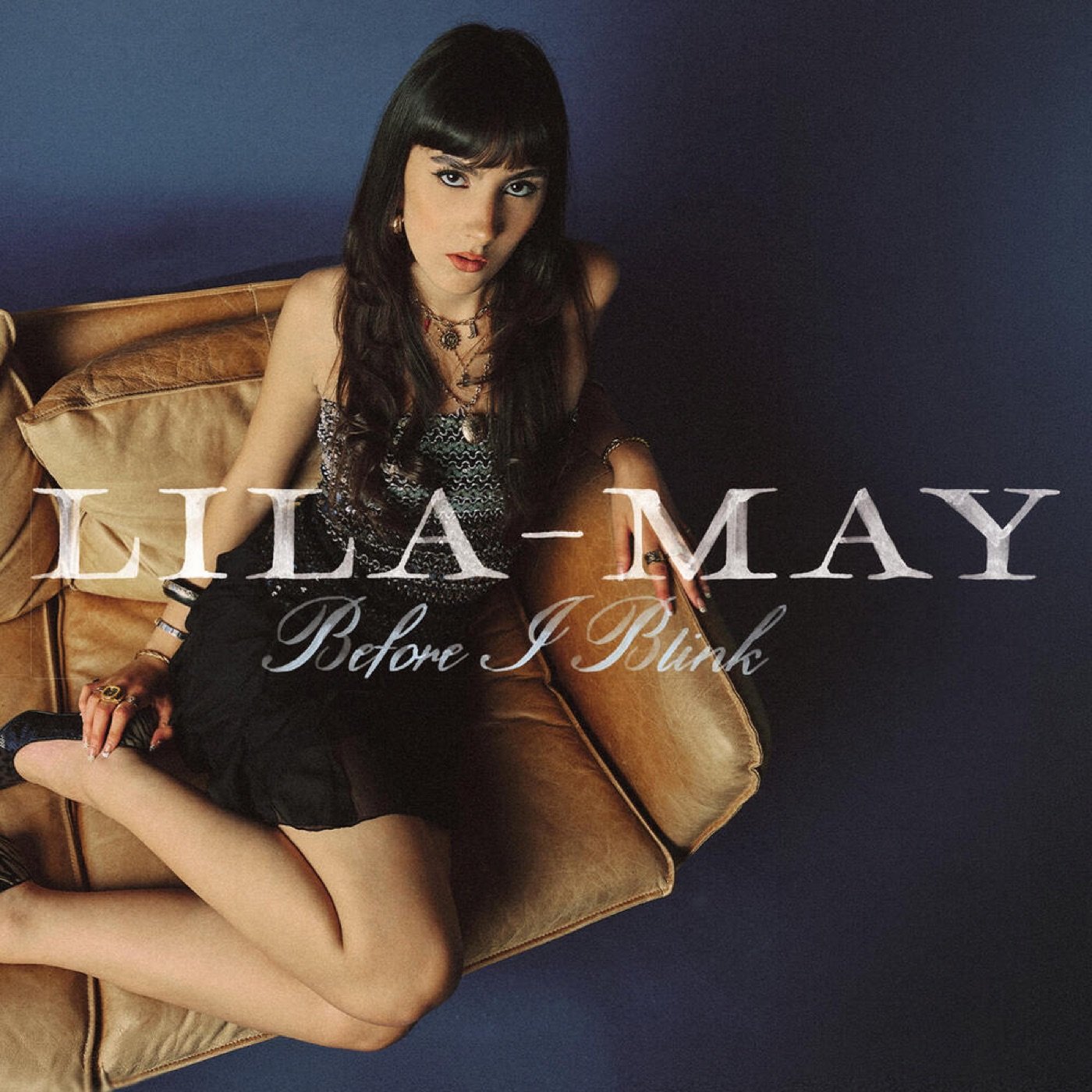 Lila May — Before I Blink